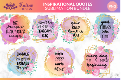 Inspirational Quotes Motivational Saying Sublimation Bundle