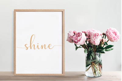 Shine printable, Motivational poster, Home wall decor