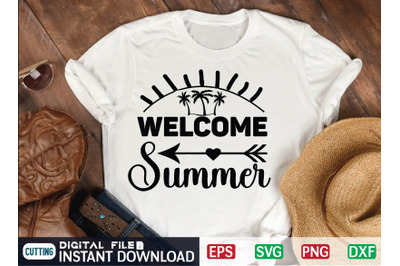 Welcome Summer SVG Cut file, summer file, summer cut file, beach Cut F