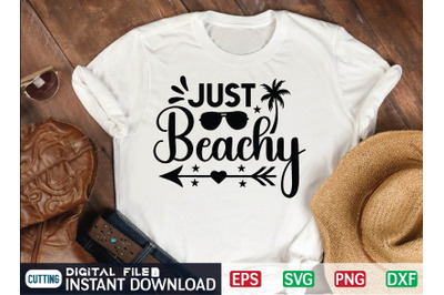 Just Beachy SVG Cut file&2C; summer file&2C; summer cut file&2C; beach Cut File