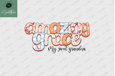 Amazing Grace Grandpa Sublimation