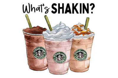Whats Shakin Starbucks Coffee Sublimation