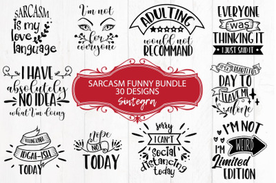 Sarcasm Funny Quotes Bundle SVG 30 Designs