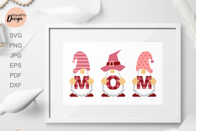Mother`s day svg, Mom SVG, Gnomes Mom