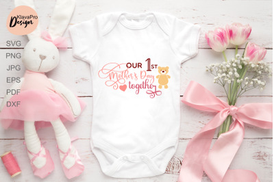 Our First Mothers Day SVG, PNG, DXF, EPS