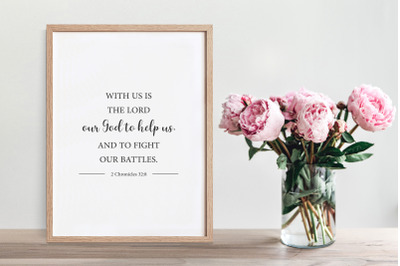 Encouraging verse, 2 Chronicles 32:8, Home wall decor