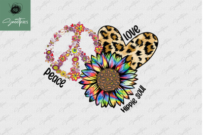 Peace Love Hippie Soul Sublimation