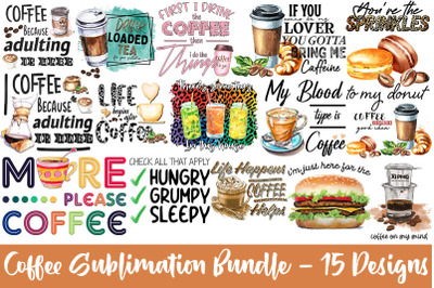 Coffee Sayings Sublimation Bundle