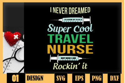 Travel Nurse - Funny Appreciation