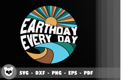 Funny Design Earth Day Every Day