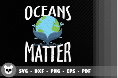 Save The Planet Oceans Matter