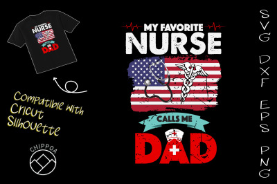 My Favorite Nurse Calls Me Dad