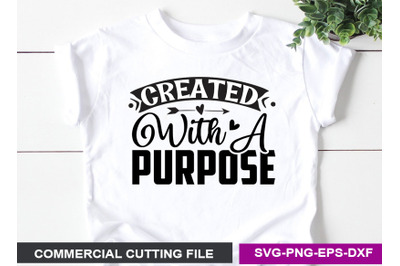 Created with a purpose- SVG