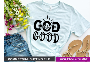 God Is Good- SVG