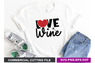 Love wine- SVG