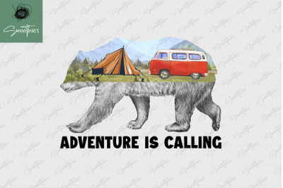 Adventure Is Calling Camping Sublimation