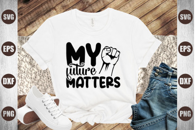 my future matters