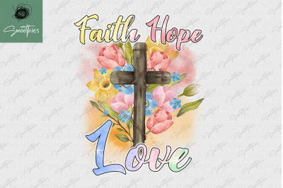 Jesus Faith Hope Love Sublimation