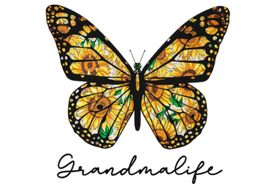 Grandma Life Butterfly Sunflower Sublimation