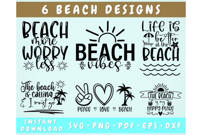 Beach SVG Bundle, 6 Designs, Beach Quotes SVG, Beach Vibes SVG, PNG