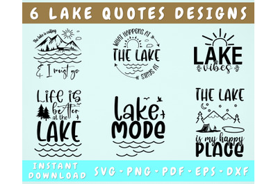 Lake Quotes SVG Bundle&2C; 6 Designs&2C; Lake Sayings SVG&2C; Lake Mode SVG