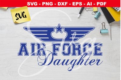 Army svg Air Force Daughter svg