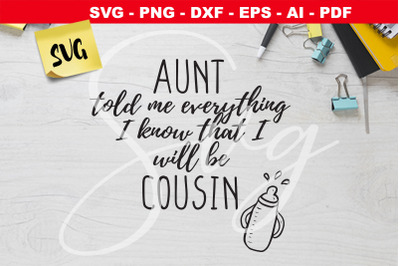 AUNT told me everything svg aunt present svg