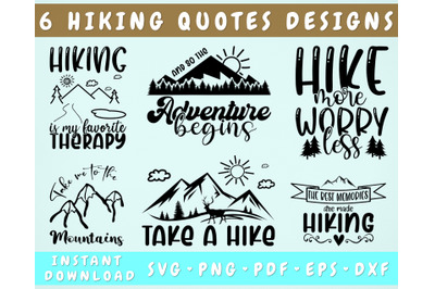 Hiking Quotes SVG Bundle, 6 Designs, Hiking Shirt SVG, Take A Hike SVG