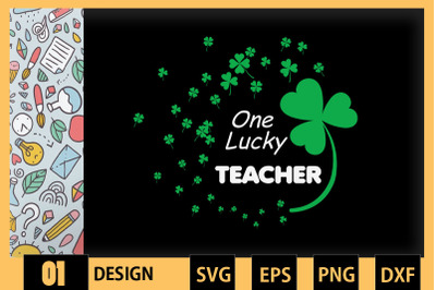 One Lucky Teacher St Patricks Day