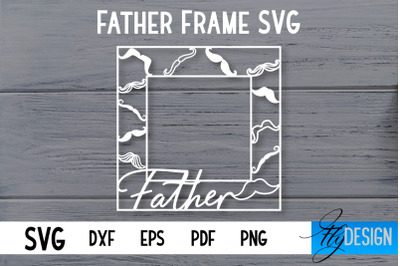 Father Frame SVG | I love Dad Frame SVG | Daddy SVG