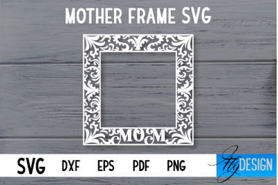 Mother Frame SVG | I love Mom Frame SVG | Mother Photo Frame SVG