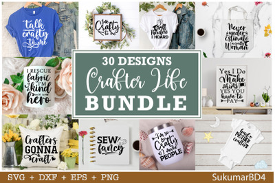 Crafter Life SVG Bundle 30 Designs, Crafter Quotes Svg, Crafting Svg