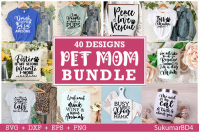 Pet Mom SVG Bundle 40 Design