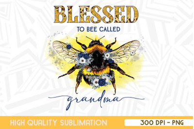 Blessed To Bee Called Grandma PNG