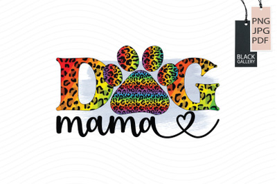 Dog Mama Sublimation