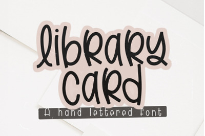 Library Card Hand Lettered Font