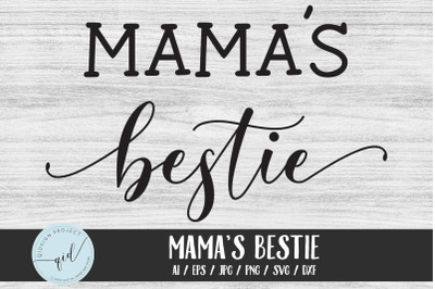 Cute Mama Bestie SVG, mom friend