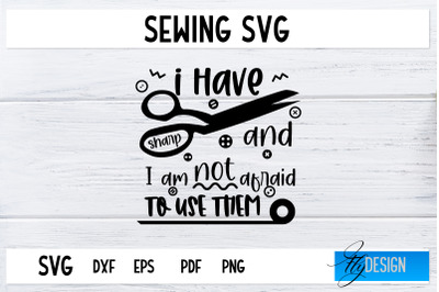 Sewing SVG | Sewing Quotes SVG | Love Sewing SVG&nbsp;