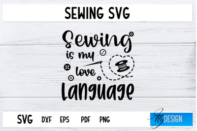 Sewing SVG | Sewing Quotes SVG | Love Sewing SVG&nbsp;