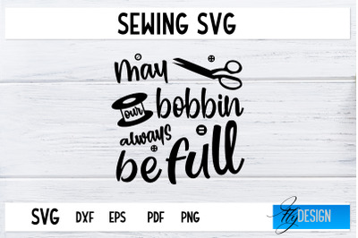 Sewing SVG | Sewing Quotes SVG | Love Sewing SVG&nbsp;