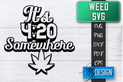 Weed SVG | Cannabis Quotes SVG | Marijuana SVG