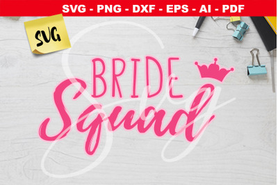 Bride Squad svg