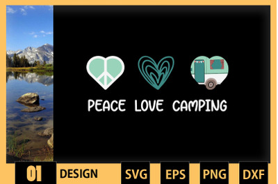 Peace Love Camping Funny Outdoor