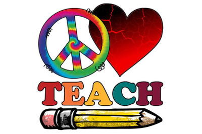 Peace Love Teach Sublimation Designs