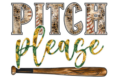 Pitch Please Baseball Sport Sublimation