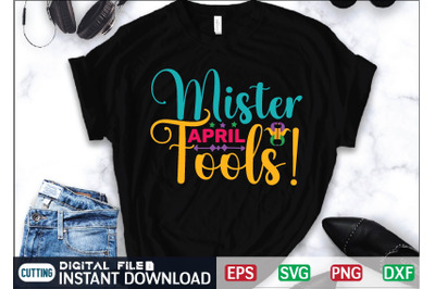 Mister April Fools!svg cut file