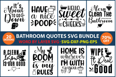 Bathroom Svg, Bathroom quotes t-shirt design, Bathroom Svg Bundle, Bat