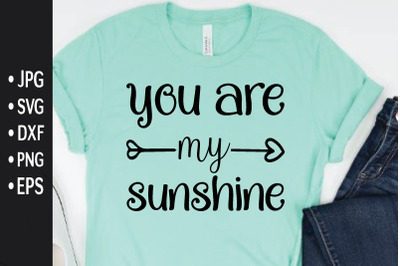 you are my sunshine