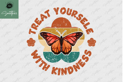 Treat Yourself With Kindness Retro