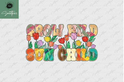 Retro Sublimation Grow Wild Sun Child